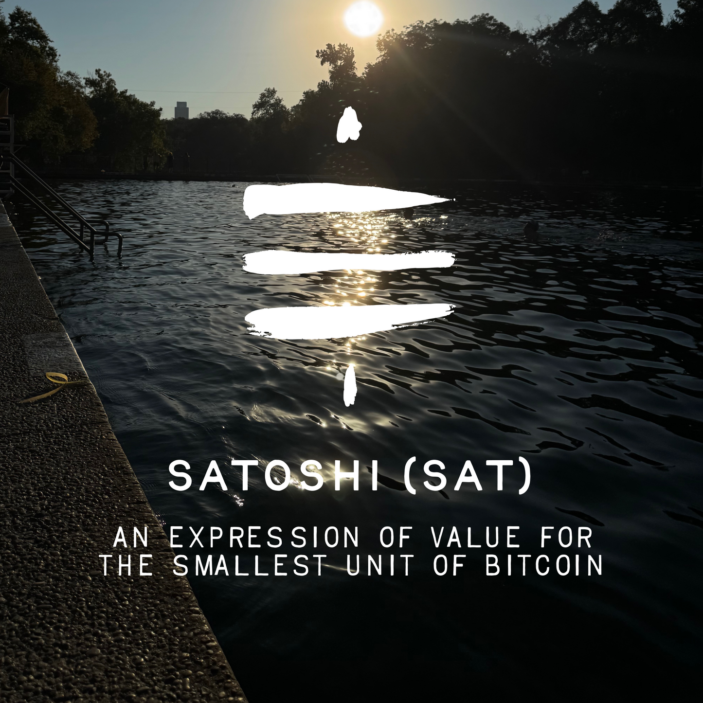Graphic showing a Sotoshi (Sat) Symbol with text that says 'An expression of value for the smallest unit of bitcoin'